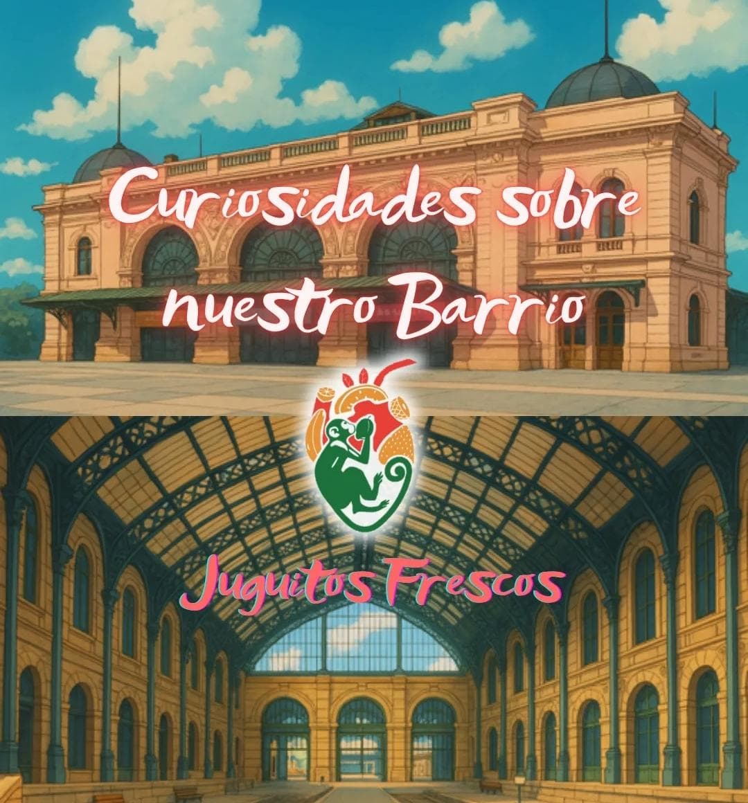 Curiosidades sobre nuestro barrio